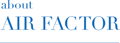 about AIR FACTOR