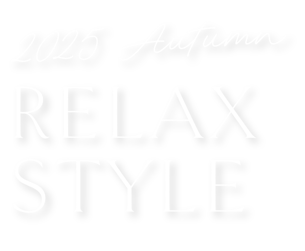 2025 Autumn Relax Time
