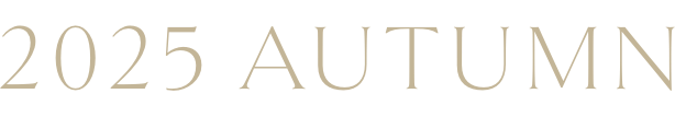 2025 AUTUMN
